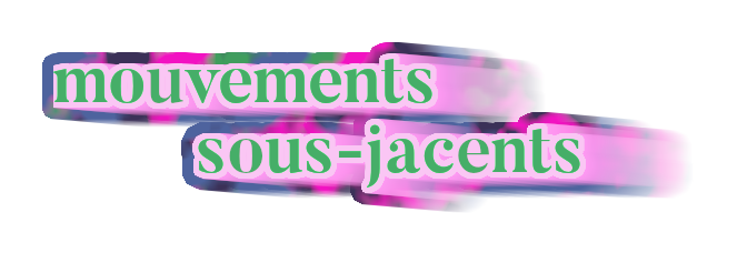 autocollant sur lequel il est écrit mouvements sous-jacents